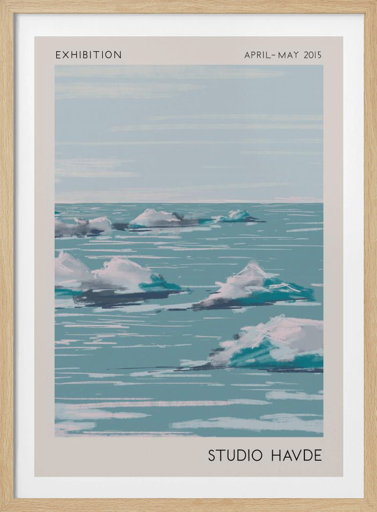 A framed exhibition poster from 'Studio Havde' dated April-May 2015. The artwork is a stylized, painterly seascape featuring white clouds or icebergs floating on a calm, teal-blue ocean under a pale sky. The piece is set within a wide, off-white border and a simple black frame. Wall Art