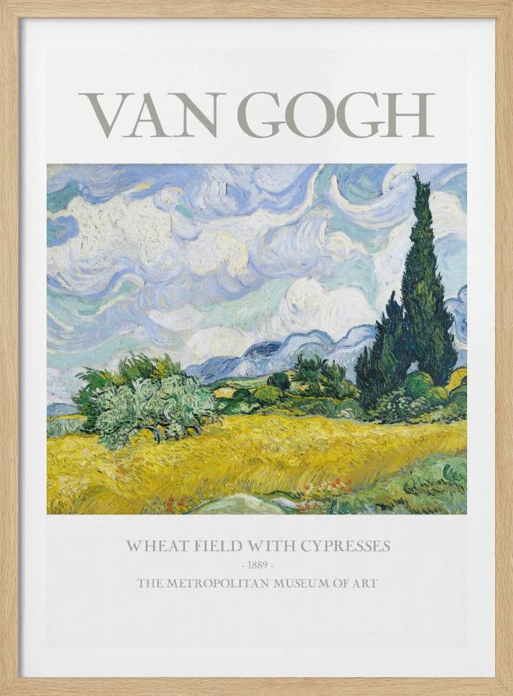 A framed museum poster of Vincent van Gogh's 'Wheat Field with Cypresses.' The impressionist painting depicts a golden wheat field under a swirling blue sky, with dark green cypress trees to the right and distant blue mountains. Decor