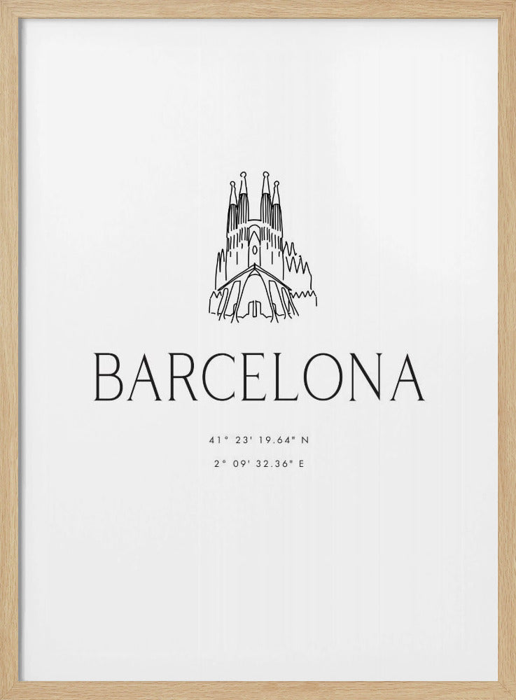 A minimalist black and white framed poster featuring a line art drawing of the Sagrada Familia. Below the drawing, the word 'BARCELONA' is printed in a large, thin sans-serif font, followed by the city's geographical coordinates. Artwork