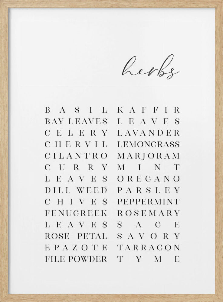 A minimalist black and white art print in a black frame. The word 'herbs' is written in a cursive font at the top, above a two-column list of various herbs like basil, rosemary, and thyme, all printed in a clean, uppercase serif font. Print