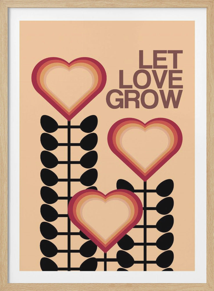 A retro-style graphic art print with the words 'LET LOVE GROW' in a brown font. The artwork features three stylized flowers with concentric heart-shaped blossoms in shades of red and orange, on black grid-like stems with oval leaves, all set against a light beige background. Poster