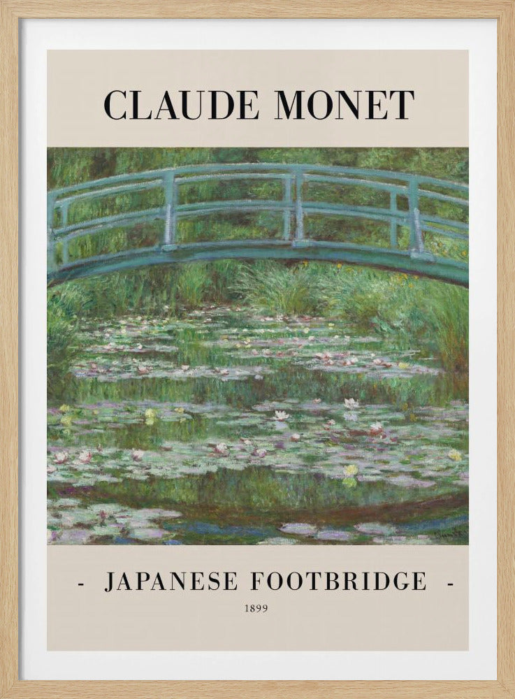 A poster of Claude Monet's impressionist painting 'Japanese Footbridge' from 1899. The painting shows a green arched bridge over a pond filled with water lilies, painted with characteristic soft brushstrokes. The artwork is presented in a black frame with a beige border containing the text 'CLAUDE MONET' at the top and 'JAPANESE FOOTBRIDGE' at the bottom. Decor