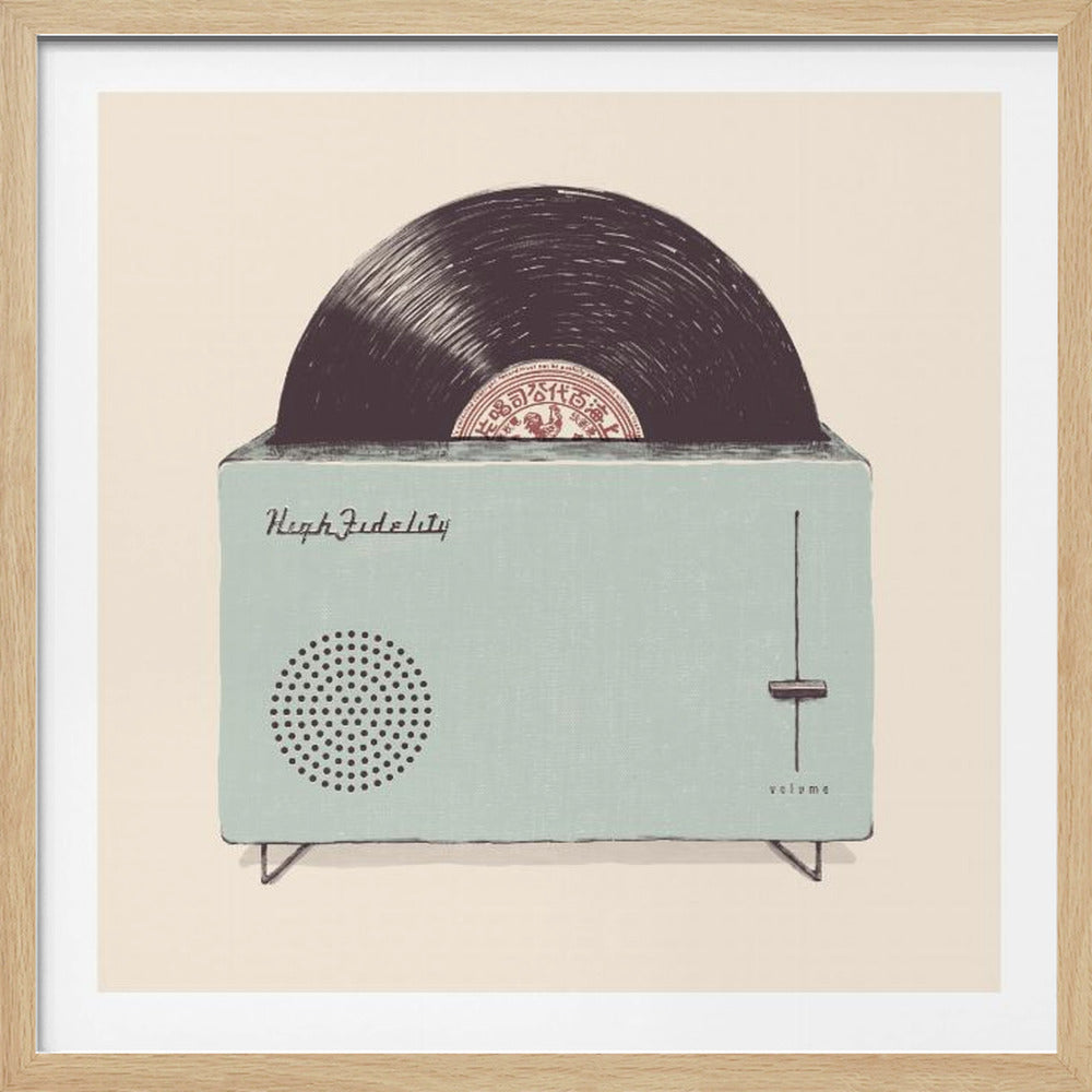 A vintage-style illustration of a light blue record player cleverly designed to look like a toaster. A black vinyl record pops out of the top slot like a slice of toast. The device is labeled 'High Fidelity' and has a volume slider, all set against a cream background within a light wood frame. Poster