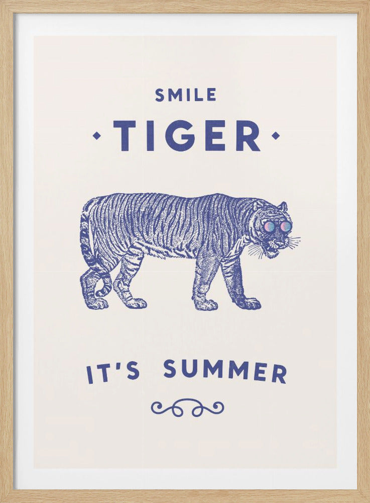 A framed art print with a playful, vintage design. On an off-white background, a blue-inked illustration of a tiger wears colorful sunglasses. The text above reads 'SMILE TIGER' and below 'IT'S SUMMER'. Artwork