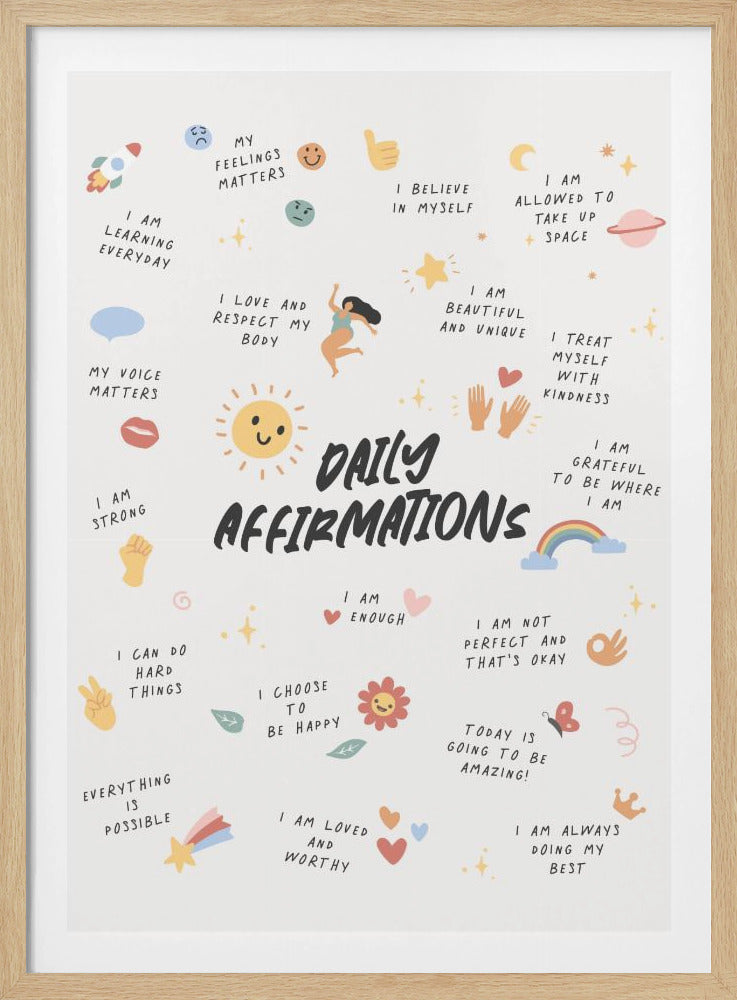 A framed poster titled 'DAILY AFFIRMATIONS' in bold black letters against a white background. The poster features numerous positive phrases like 'MY FEELINGS MATTER', 'I AM STRONG', and 'I CHOOSE TO BE HAPPY' in a handwritten font. These affirmations are surrounded by charming, colorful illustrations including a smiling sun, a rainbow, stars, flowers, and hearts, creating a cheerful and motivational piece of wall art. Print