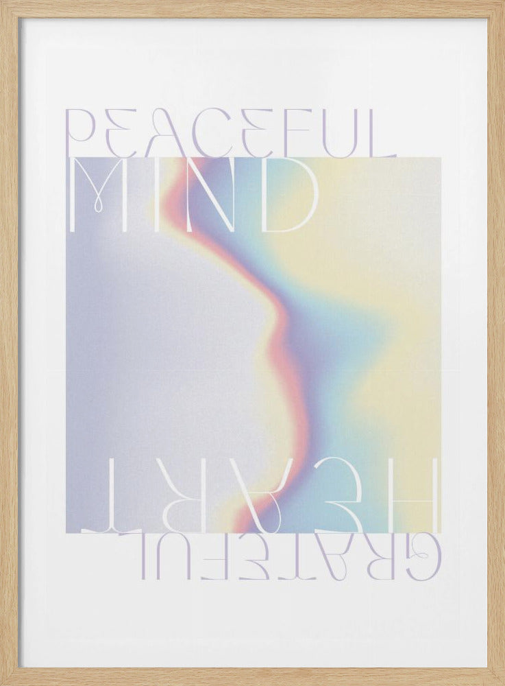 A modern typographic art print in a black frame featuring the phrases 'Peaceful Mind' at the top and 'Grateful Heart' at the bottom in a light purple, stylized font. A vibrant, abstract gradient of pastel purple, blue, yellow, and pink flows vertically through the center of the image. Decor