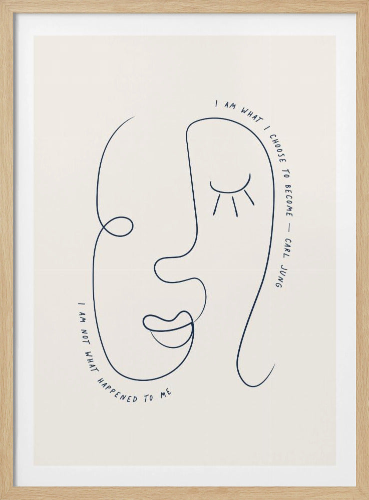 A minimalist art print featuring a continuous dark blue line drawing of an abstract face on a cream-colored background. Integrated into the line art is a quote by Carl Jung: 'I am not what happened to me, I am what I choose to become.' The artwork is framed in black. Poster
