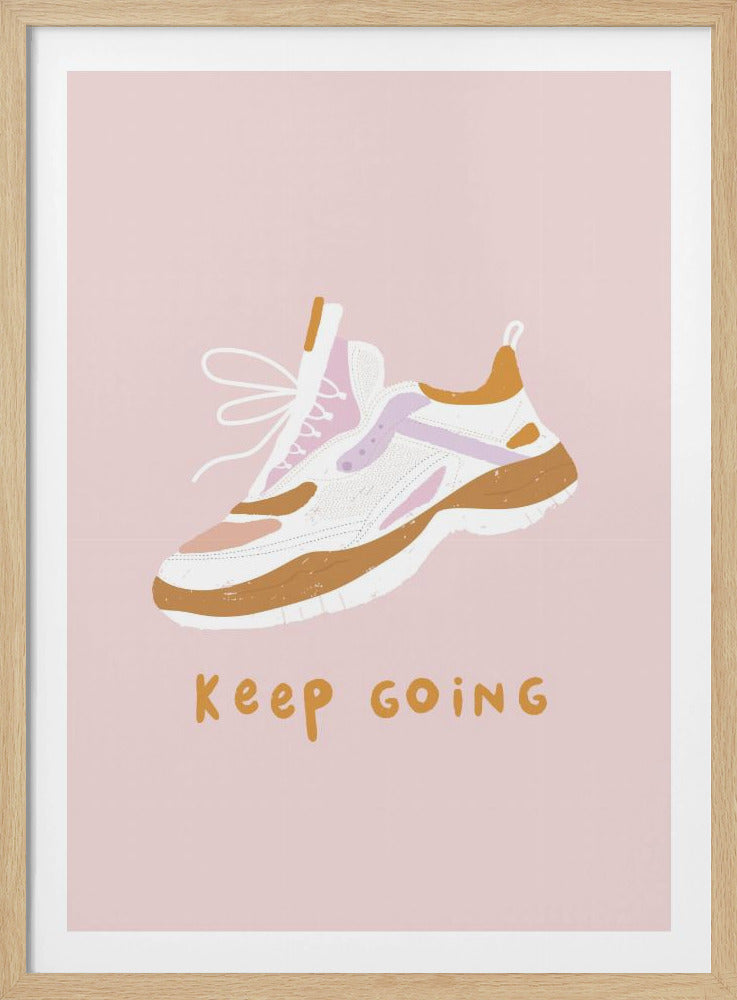A motivational poster with a light pink background featuring an illustration of a chunky sneaker in white, brown, and purple. Below the shoe, the phrase 'Keep Going' is written in a casual, mustard-colored font. Poster