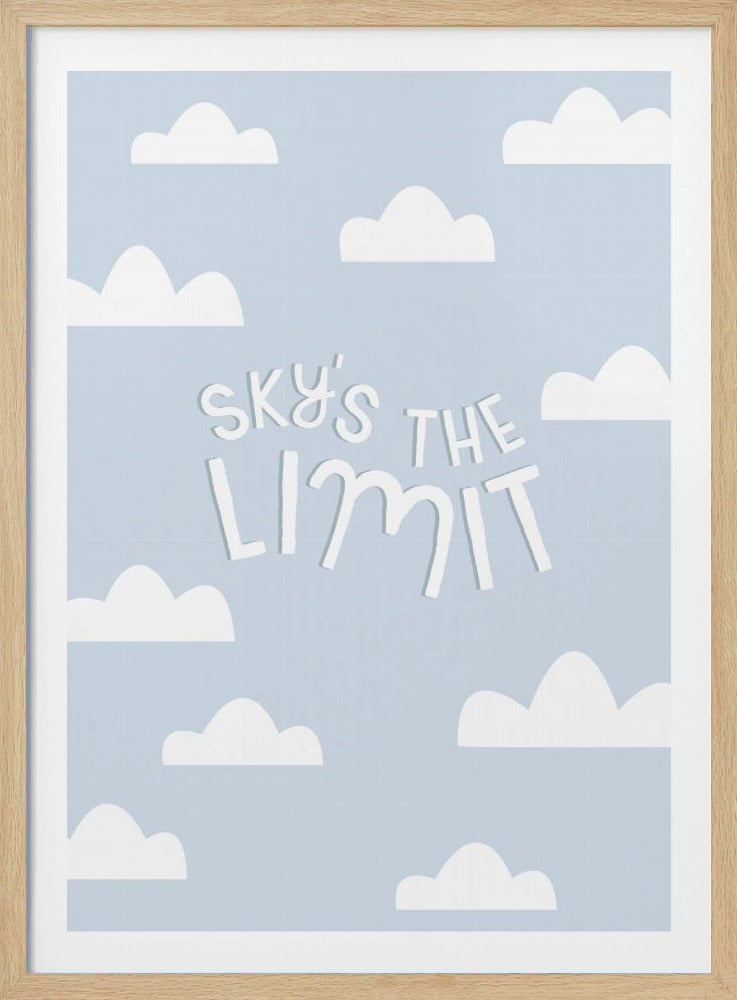 A framed art print with a light blue background featuring a pattern of white cartoon clouds. In the center, the motivational phrase 'Sky's the Limit' is written in a whimsical white font. Decor