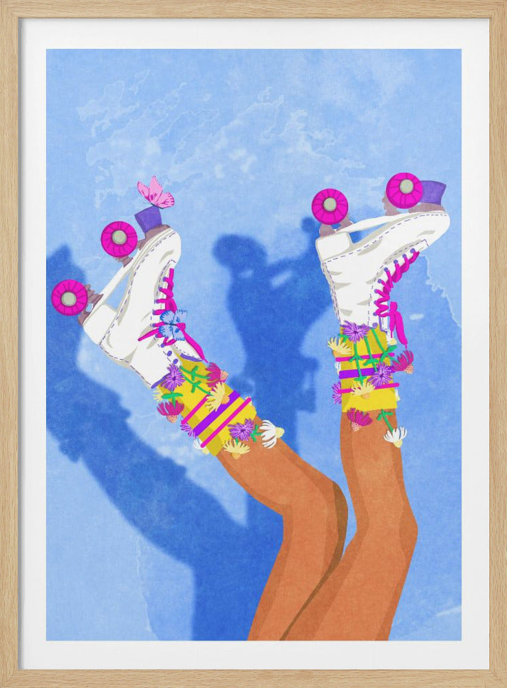 A vibrant illustration of a person's legs kicked up in the air, showing off white roller skates with pink wheels, yellow floral socks, and a pink butterfly, all against a bright blue background. Poster