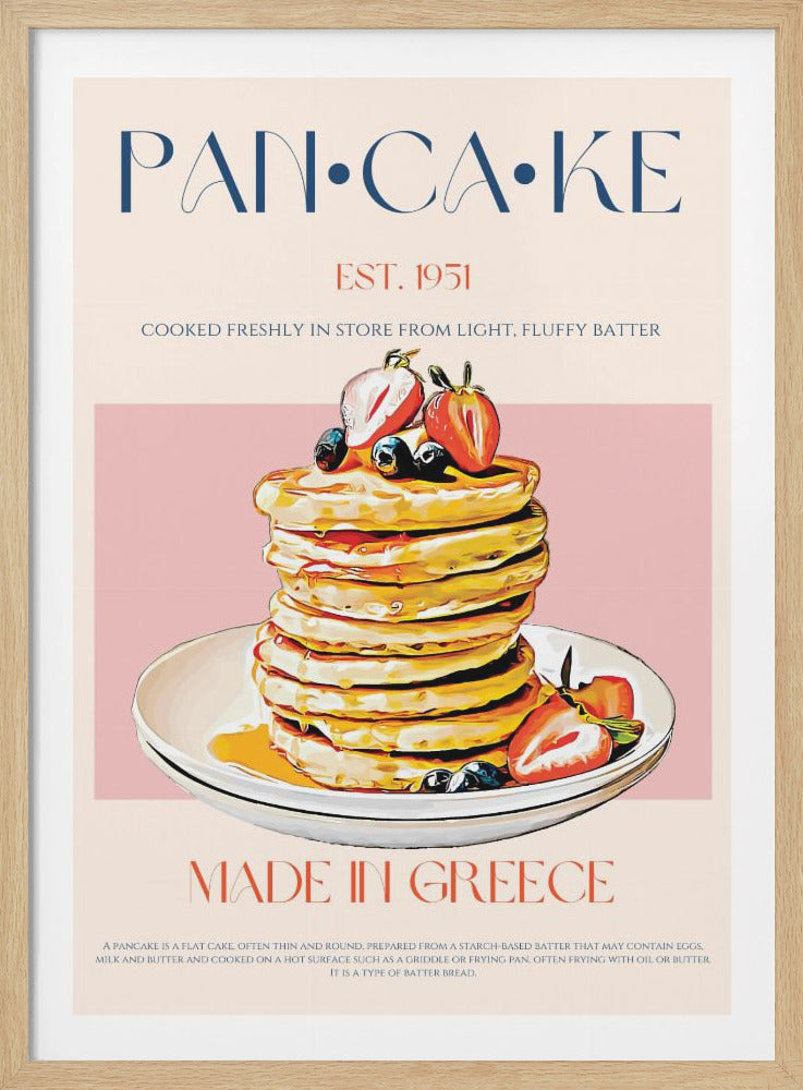 A vintage-style poster advertising pancakes. The poster features a large, appetizing stack of pancakes drizzled with syrup and topped with fresh strawberries and blueberries on a white plate. The background is sectioned into cream and pink, with stylized typography that reads 'PAN-CA-KE', 'EST. 1951', and 'MADE IN GREECE'. Print