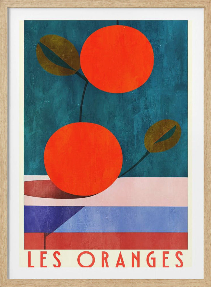 A vintage-style art poster featuring a graphic illustration of two large, bright orange fruits against a textured teal background. The bottom portion of the artwork has abstract horizontal stripes of pink, blue, and red. At the very bottom, the text 'LES ORANGES' is printed in a red sans-serif font on a cream background. Artwork