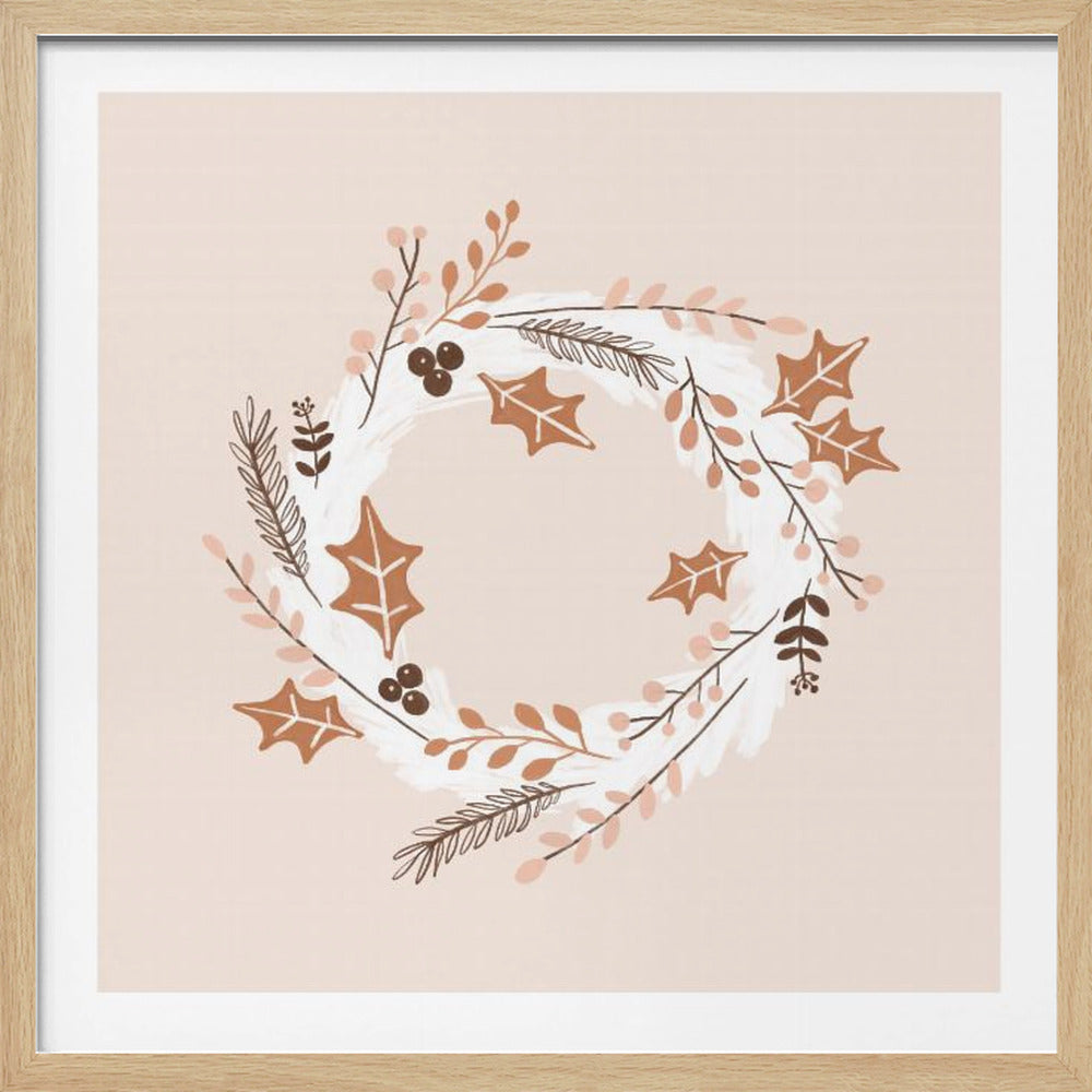 A square illustration of a winter wreath in a light wood frame. The artwork features a minimalist design with holly leaves, berries, and pine sprigs in shades of brown, terracotta, and soft pink on a white brushstroke base, all set against a pale blush pink background. Print