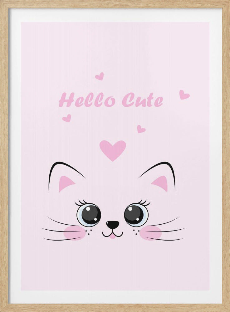 A framed poster featuring a minimalist cartoon cat face against a light pink background. The cat has large, glossy black eyes, pink ears and cheeks, and simple black whiskers. Above its head is a pink heart, and higher up the text 'Hello Cute' is written in a playful pink font, surrounded by smaller hearts. Poster