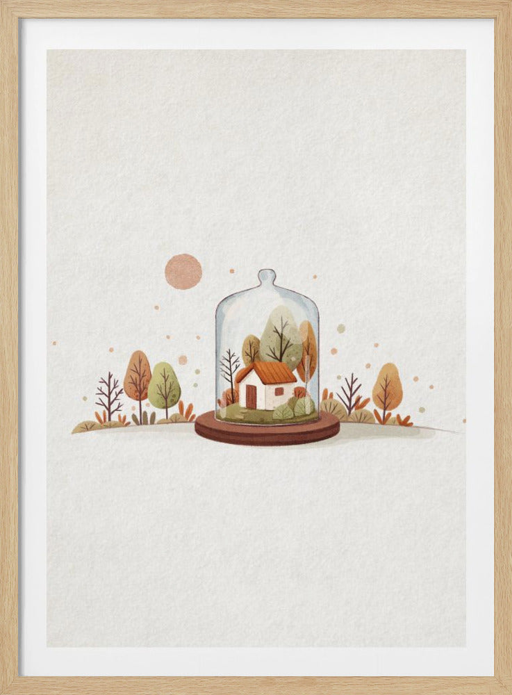 A whimsical illustration of a tiny white house with an orange roof surrounded by trees, all contained within a glass bell jar. The jar sits on a wooden base in a minimalist landscape with more stylized autumn-colored trees against a light, textured background. Poster