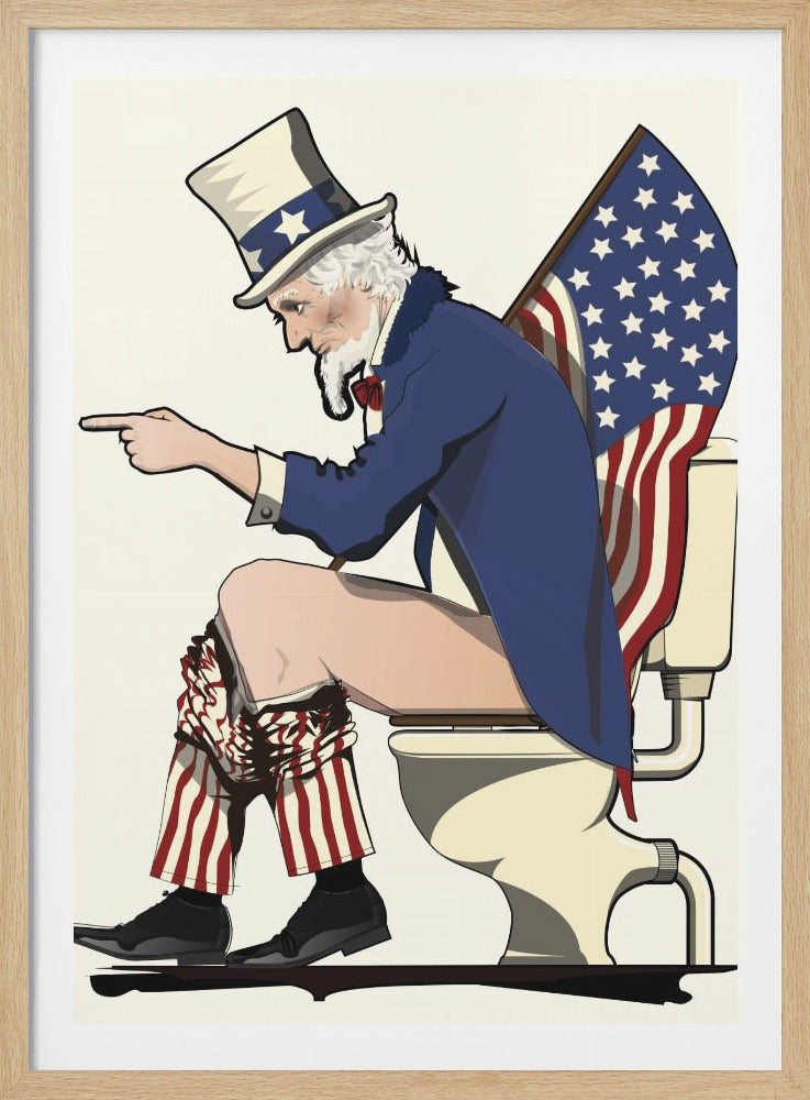 A political cartoon illustration of Uncle Sam sitting on a toilet with his red-and-white striped pants down, pointing his finger forward in the iconic 'I Want You' pose. An American flag is draped over the back of the toilet. Wall Art