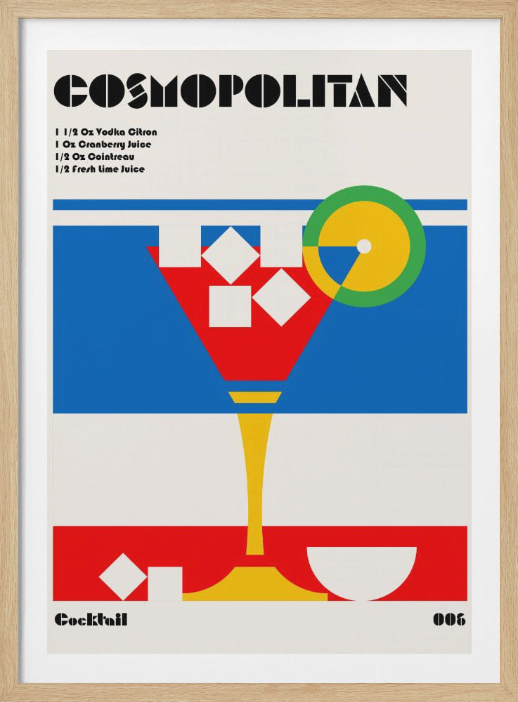 A minimalist art print of a Cosmopolitan cocktail recipe, featuring a stylized, geometric martini glass in bold red, blue, and yellow. The poster has a white background, black text, and a black frame. Decor