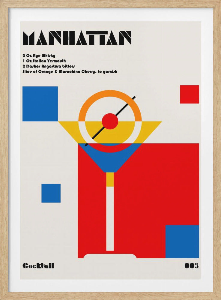 A minimalist art print for a Manhattan cocktail, designed in a Bauhaus style. The poster features a stylized, abstract cocktail glass made of red, blue, and yellow geometric shapes on a white background. The recipe is listed in the top left corner in a black, sans-serif font. Print