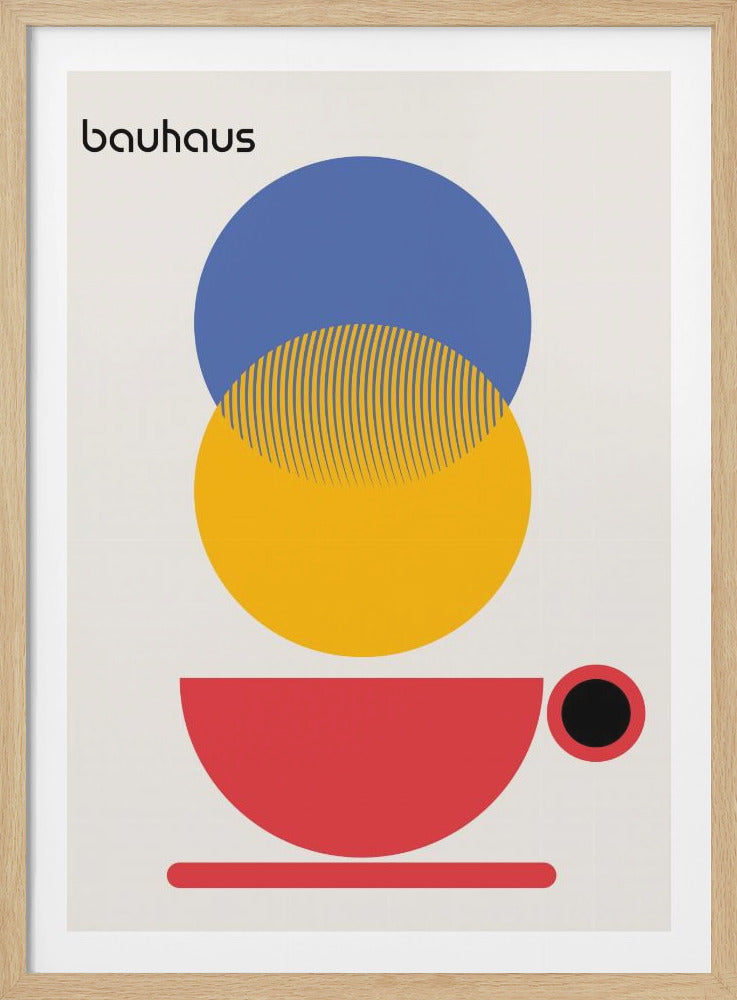A Bauhaus style poster with a black frame. The artwork features a composition of simple geometric shapes in primary colors on an off-white background. A red semi-circle representing a cup sits on a red line acting as a saucer. Above it, a large yellow circle is overlapped by a smaller blue circle. The word 'bauhaus' is printed in a stylized, geometric font in the top-left corner. Poster