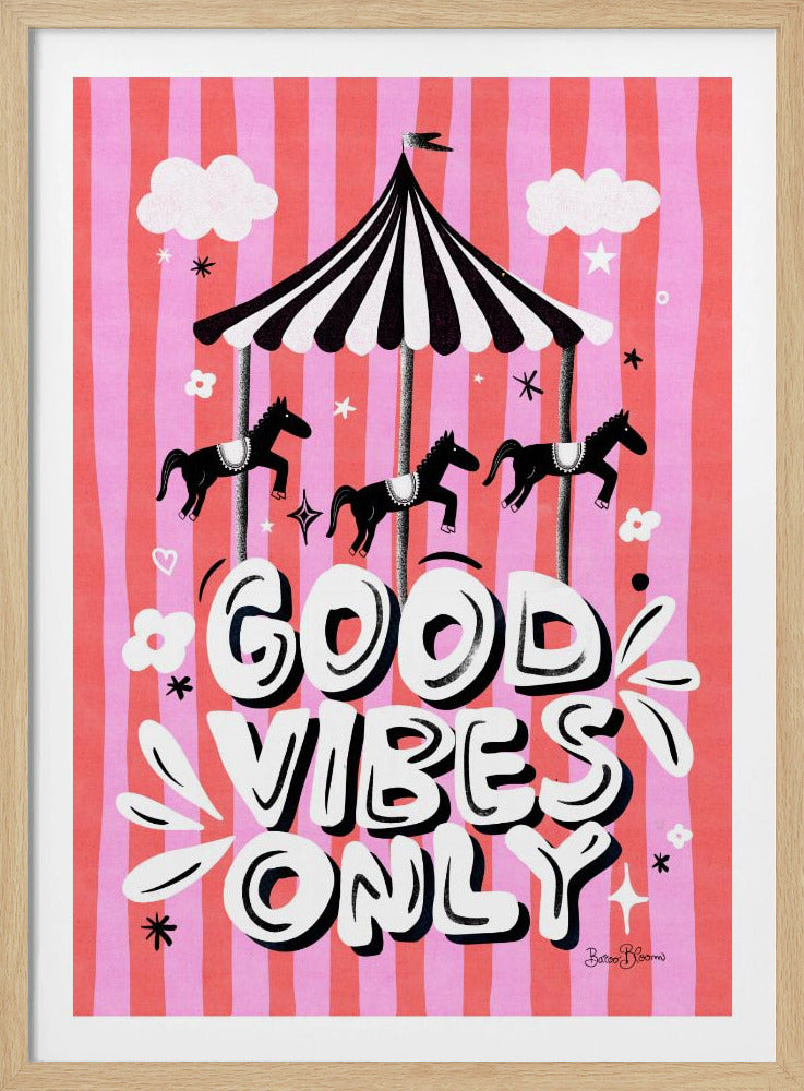 A playful illustration of a carousel with three black horses against a pink and red striped background. In the foreground, the words 'GOOD VIBES ONLY' are written in large, white, bubbly letters with black drop shadows, surrounded by small clouds, stars, and flowers. Wall Art