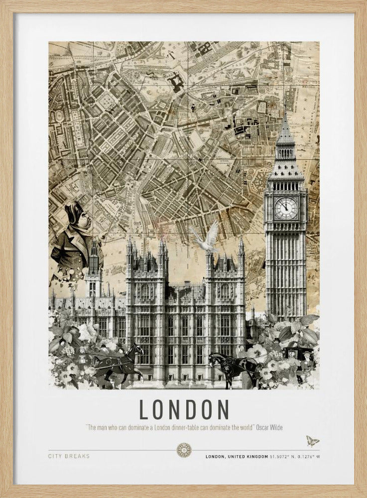 A vintage-style collage poster of London featuring an old sepia-toned map as the background. In the foreground are black and white illustrations of the Houses of Parliament and Big Ben, along with a man in historical dress, a dove, and horse-drawn carriages. The bottom reads 'LONDON' with a quote by Oscar Wilde. Poster