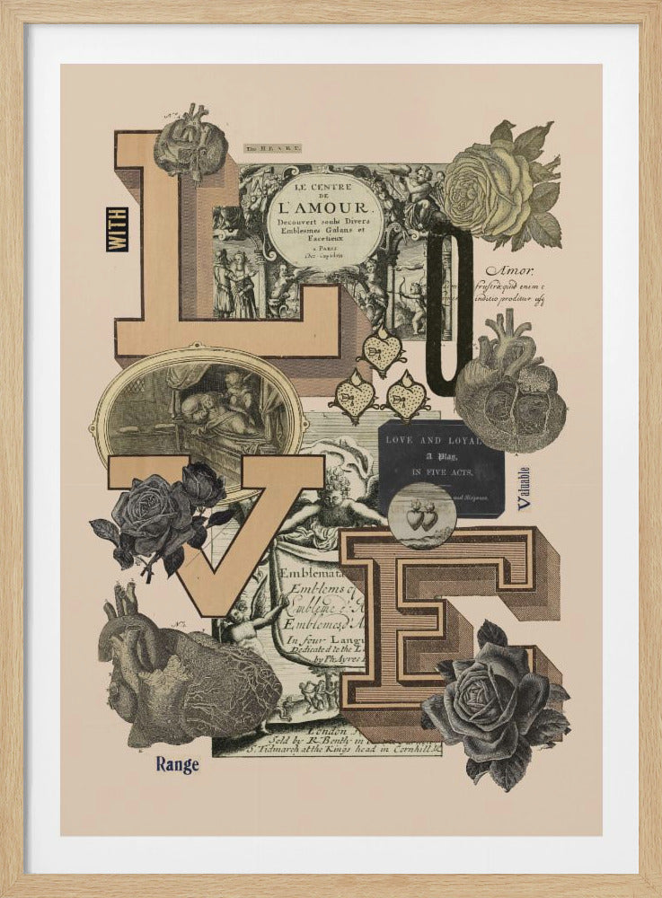 A vintage-style collage featuring the word 'LOVE' in large, tan, three-dimensional block letters. The letters are arranged on a light beige background and are intertwined with various black and white engravings, including anatomical hearts, roses, cherubs, and text snippets from old books. Poster
