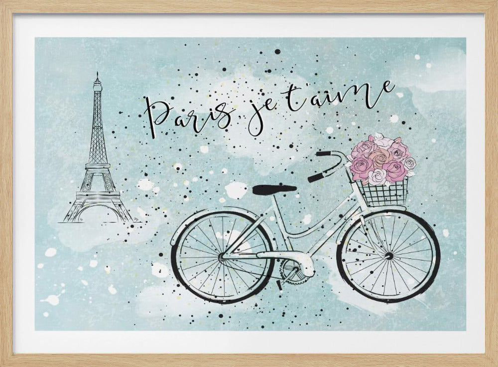 A romantic illustration with a light blue watercolor background featuring the Eiffel Tower, a bicycle with a basket of pink roses, and the phrase 'Paris, je t'aime' in black script. Poster