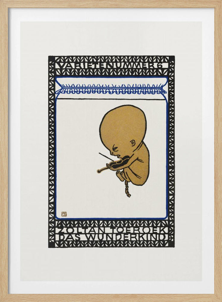A vintage poster in a black frame, featuring a stylized golden fetus-like figure playing a small violin while floating against a white background. The illustration is contained within a decorative border of black and blue geometric patterns with text at the top and bottom reading 'VARIETENUMMER 6' and 'ZOLTAN TOEROEK DAS WUNDERKIND'. Poster