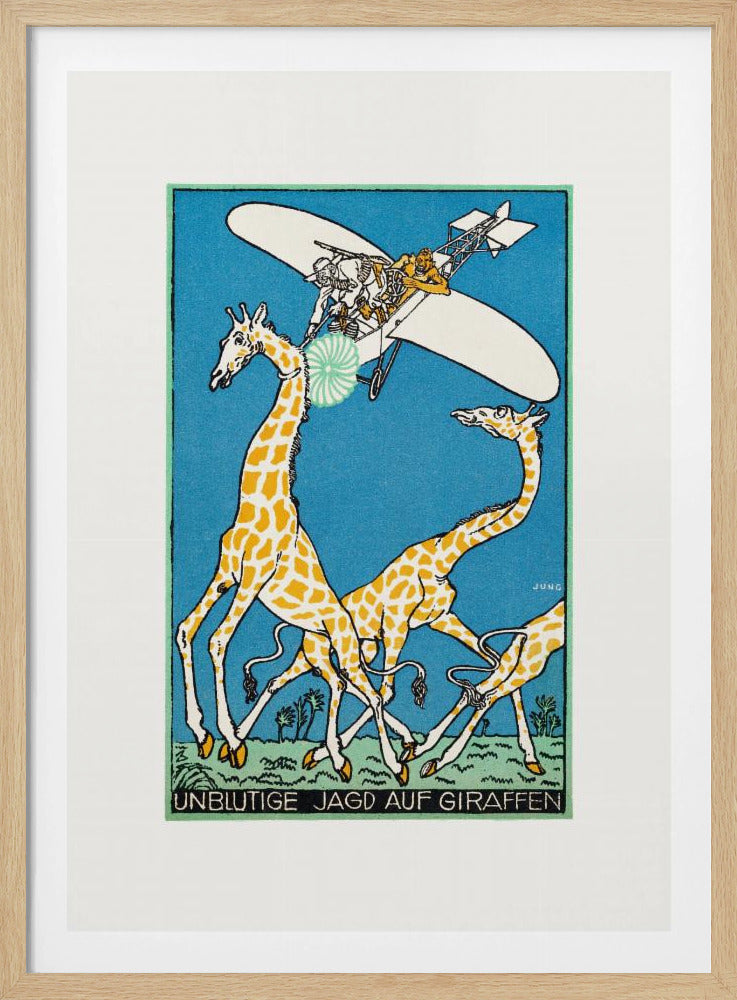 A vintage German illustration by Jung titled 'Unblutige Jagd auf Giraffen' (Bloodless Hunt for Giraffes). The artwork shows several people in an old-fashioned airplane flying over a herd of running giraffes against a solid blue sky. One person aims a green and white circular device at a giraffe's head. The style is graphic with bold outlines. Decor