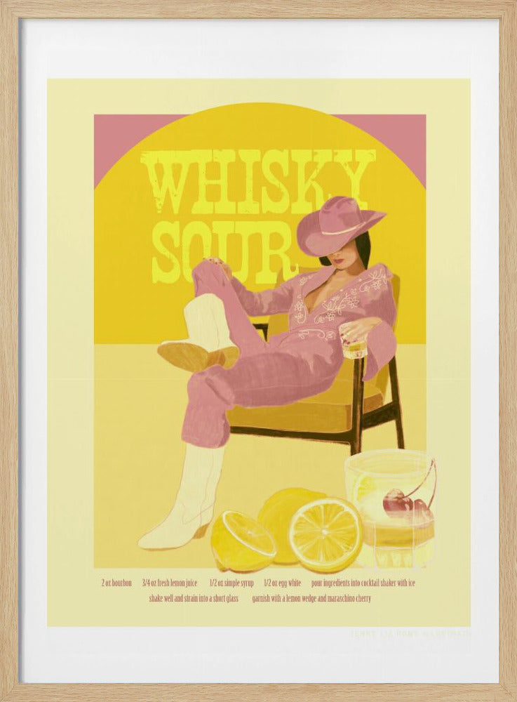 A vintage-style poster for a Whisky Sour cocktail, featuring an illustration of a woman in a pink jumpsuit, cowboy hat, and white boots relaxing in a chair with a drink. Behind her, a yellow circle displays the text 'WHISKY SOUR'. In the foreground are fresh lemons and a cocktail shaker, with the recipe printed below. Artwork