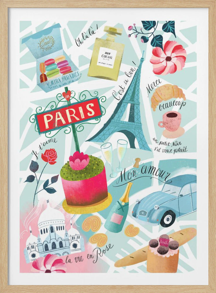 A whimsical collage illustration celebrating Paris, featuring iconic symbols like the Eiffel Tower, a red 'PARIS' sign, a box of colorful macarons, a croissant, champagne, a vintage blue car, and handwritten French phrases such as 'La vie en Rose' and 'Je t'aime' on a light blue background. Decor