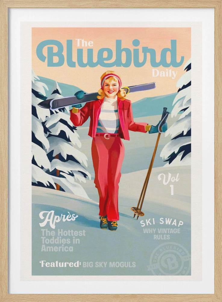 A vintage-style illustrated poster designed like a magazine cover titled 'The Bluebird Daily'. It features a smiling blonde woman in a red retro ski outfit, holding skis and poles in a snowy mountain setting. Text on the poster includes 'Après', 'Ski Swap', and 'Big Sky Moguls'. Artwork