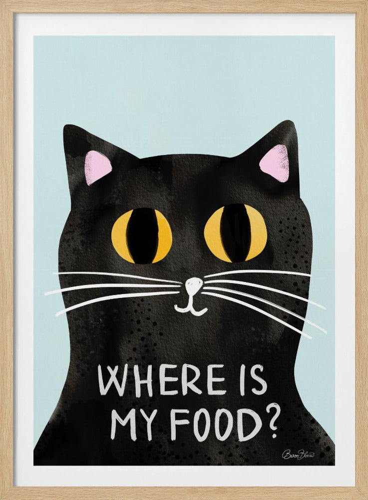 A humorous art print of a black cat with large, expressive yellow eyes looking forward against a light blue background. Below the cat's face, the phrase 'WHERE IS MY FOOD?' is written in a white, uppercase, handwritten-style font. Wall Art