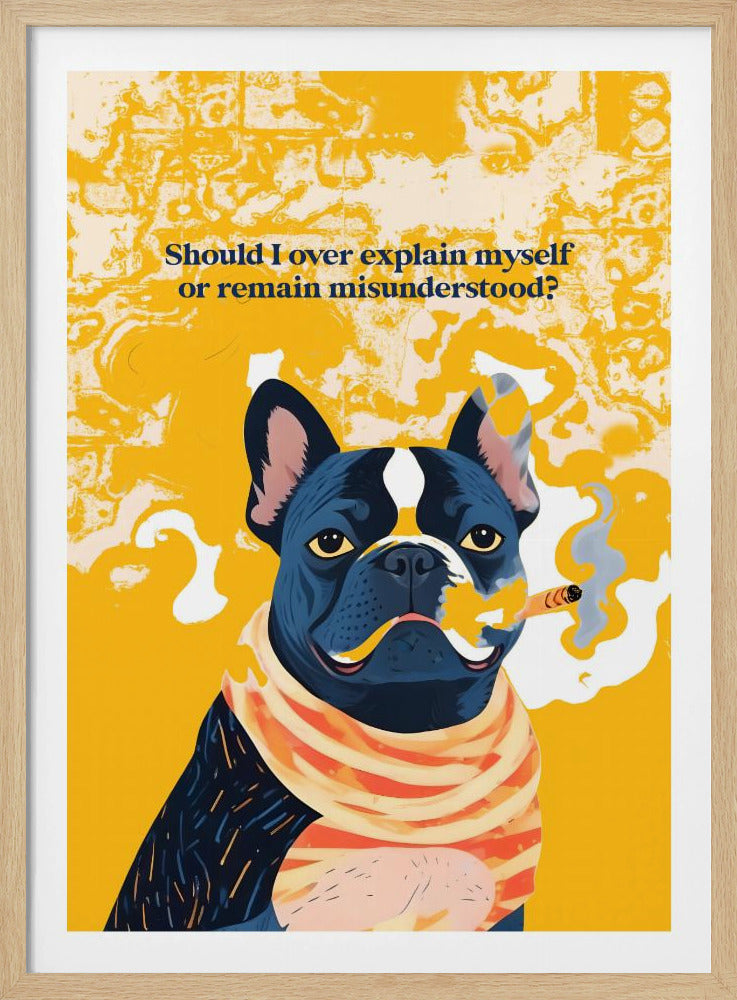 A minimalist art print or poster featuring the text 'Should I Over Explain Myself or Remain Misunderstood?' in a clean, legible font, likely set against a contrasting background. Print