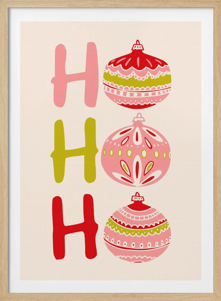 A modern illustrated Christmas poster with 'Ho Ho Ho' written vertically. The letters 'H' are shown in pink, green, and red, and the 'o's are replaced with intricately patterned Christmas ball ornaments in the same color palette on a cream background. Decor