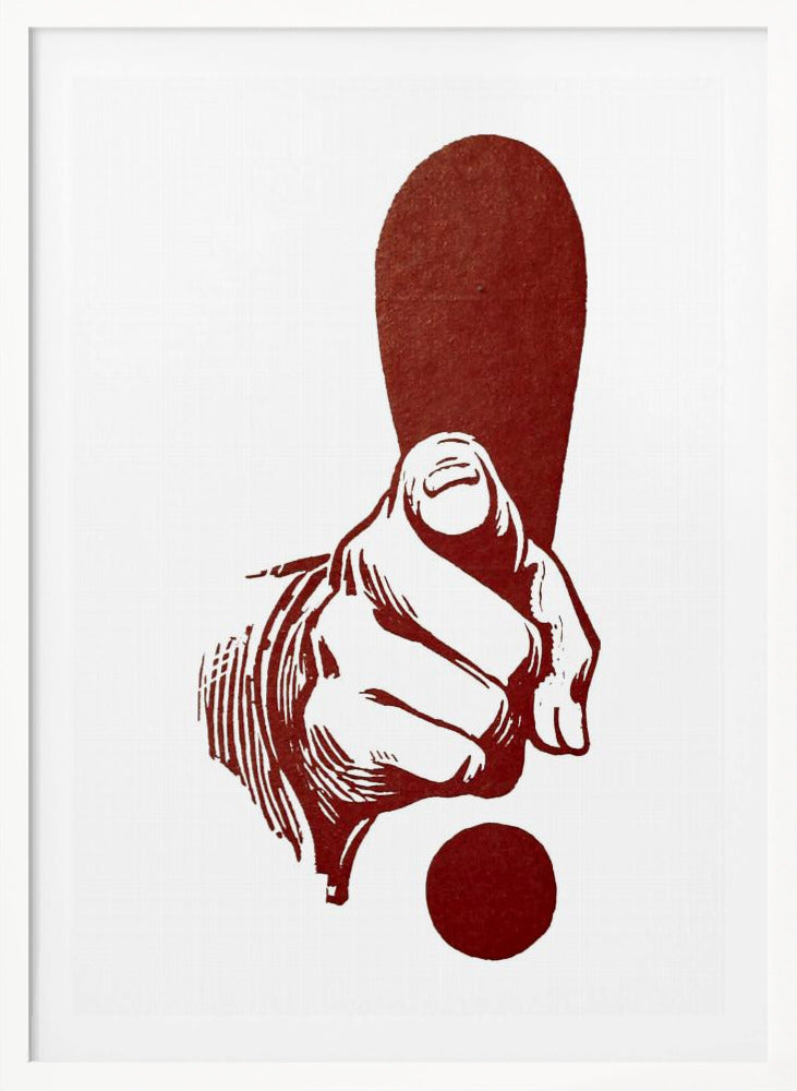 A minimalist graphic print in red and white showing a large exclamation mark where the upper portion is ingeniously formed by a hand pointing directly at the viewer, set against a plain white background and framed in black. Print
