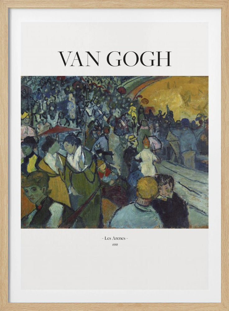 A poster of Vincent van Gogh's 1888 painting 'Les Arenes'. The post-impressionist artwork shows a large, bustling crowd in an arena, painted with expressive brushstrokes in shades of blue, green, and yellow. The poster has 'VAN GOGH' at the top and the title and year at the bottom, all set against a white border and within a black frame. Poster