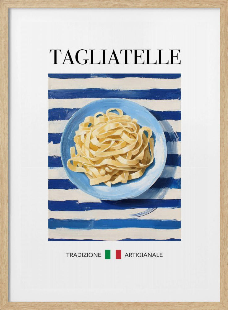 A vintage-style art print of a blue plate filled with tagliatelle pasta, set against a blue and white striped background. The word 'TAGLIATELLE' is printed at the top, and 'TRADIZIONE ARTIGIANALE' with an Italian flag is at the bottom. Artwork