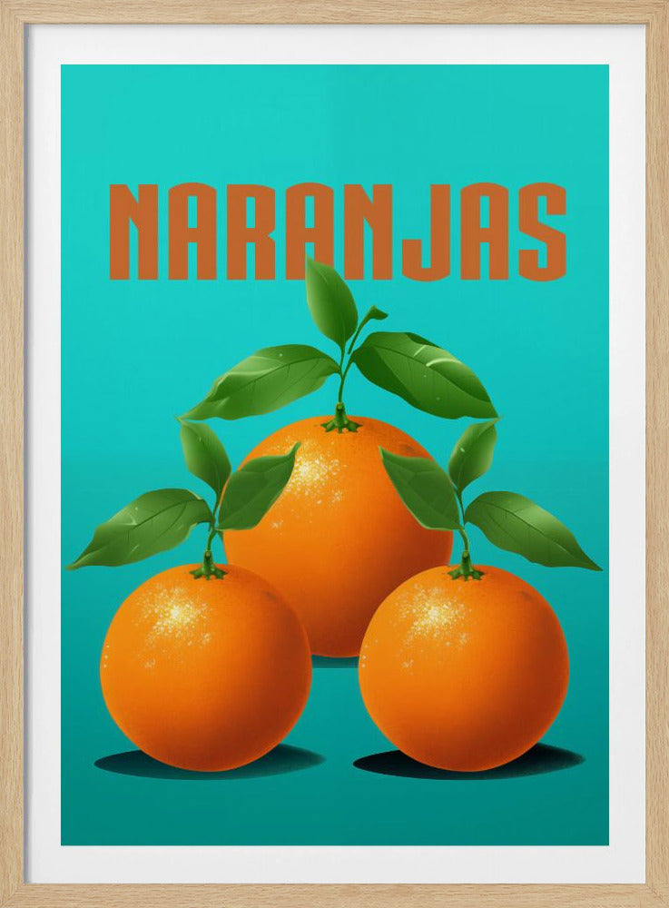 A vintage-style graphic poster featuring three vibrant oranges with green leaves against a solid teal background. The word 'NARANJAS' is written in a bold orange font above the fruit. Wall Art