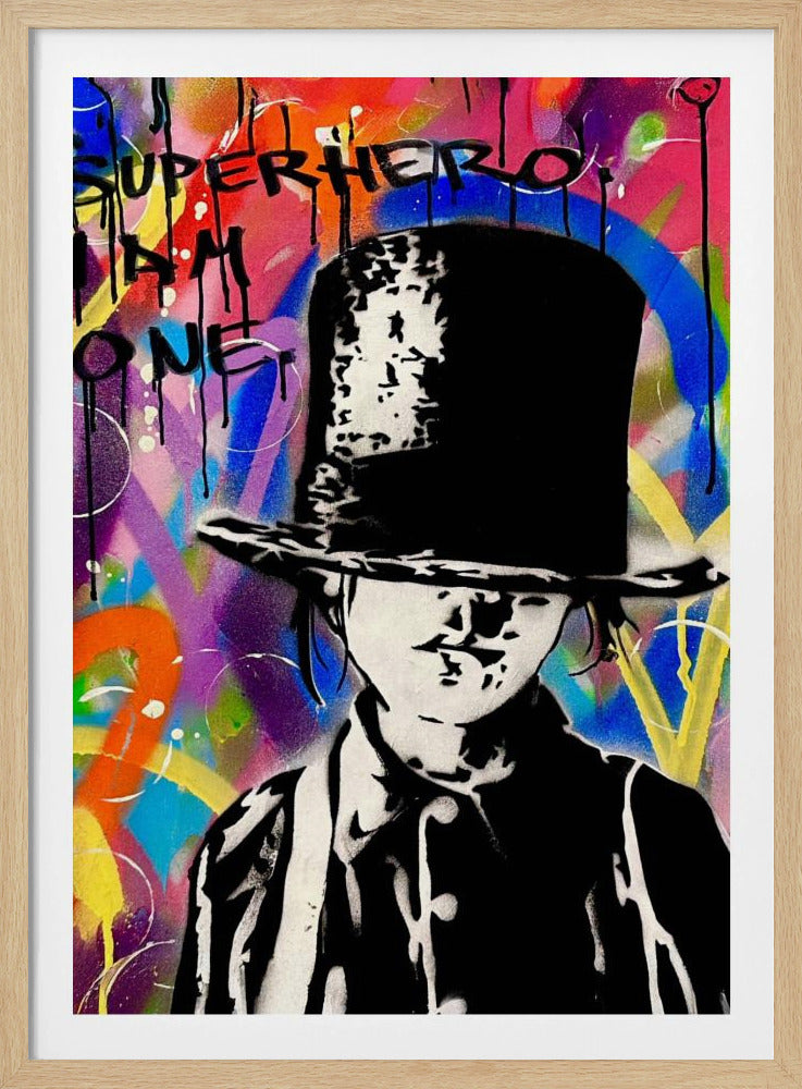 A street art style painting featuring a black and white stenciled figure of a person in a large top hat against a vibrant, multicolored graffiti background. The words 'SUPERHERO I AM ONE' are scrawled in black dripping paint at the top left. Print