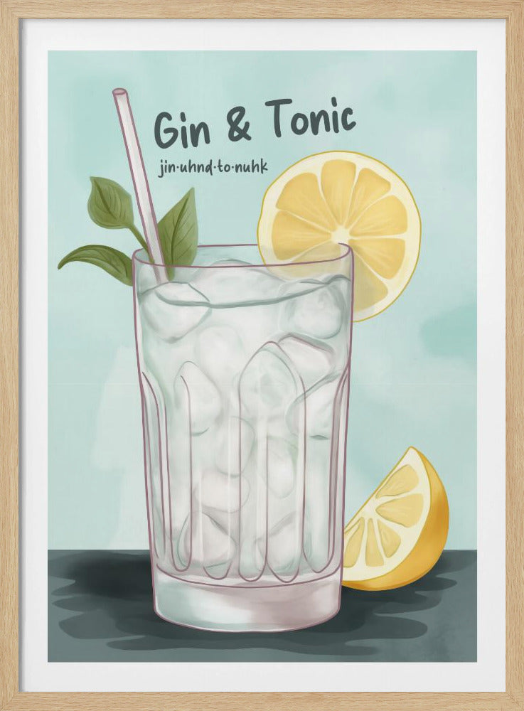 A framed illustration of a Gin & Tonic cocktail against a light blue background. The tall glass is filled with ice, garnished with a lemon slice on the rim, a mint sprig, and a straw. The text 'Gin & Tonic' and its phonetic spelling are displayed above the glass. Artwork
