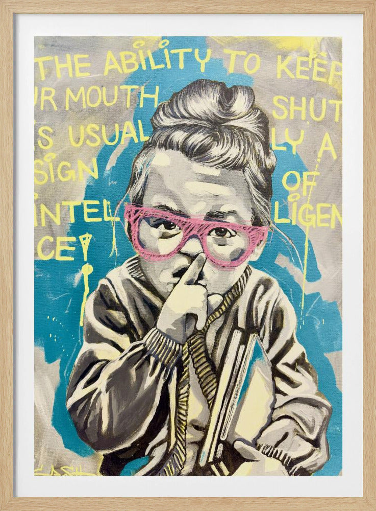 An urban art painting of a child with their hair in a bun, wearing oversized pink glasses, and picking their nose while holding a book. Yellow graffiti-style text in the background reads, 'The ability to keep your mouth shut is usually a sign of intelligence'. Decor