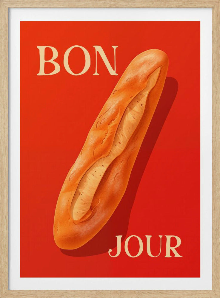 A vintage-style poster with a vibrant red background featuring a realistic illustration of a golden-brown baguette. The French words 'BON' and 'JOUR' are written in a large, cream-colored serif font at the top left and bottom right respectively. Wall Art