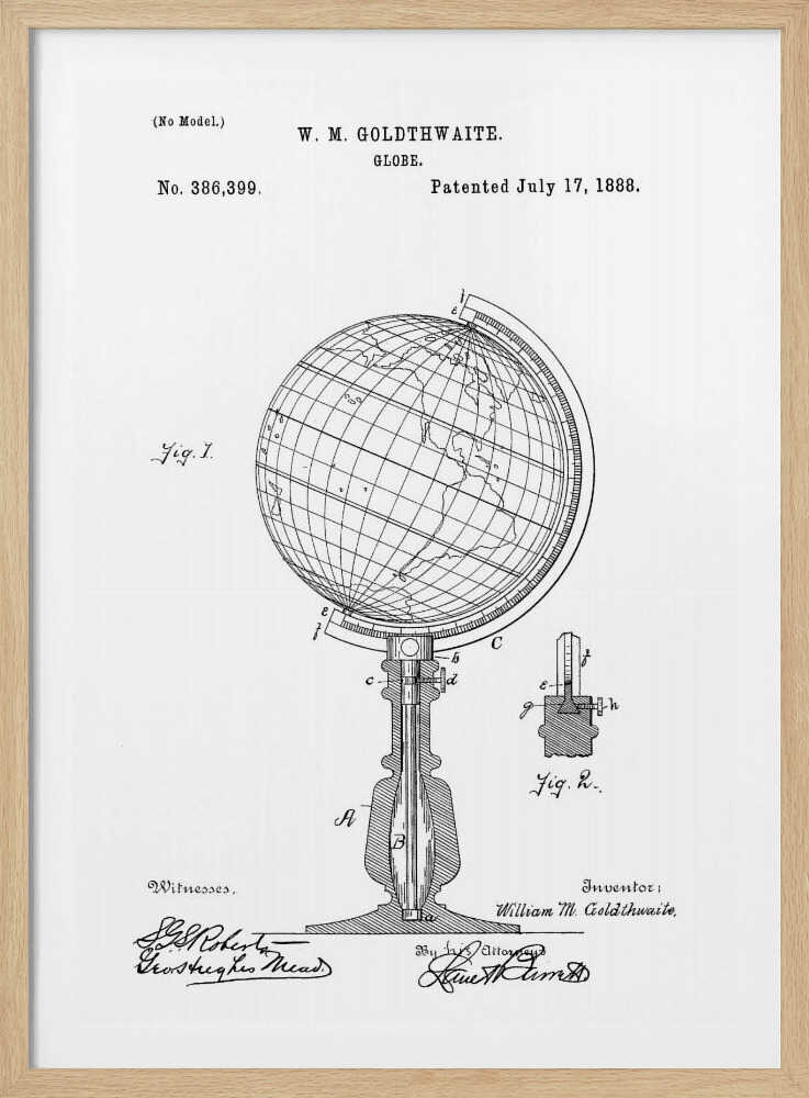 A framed black and white patent illustration for a globe, patented by W. M. Goldthwaite on July 17, 1888. The image features a detailed diagram of the globe on its stand, labeled 'Fig. 1', along with a smaller detail view, 'Fig. 2'. The patent number, inventor's name, and signatures are visible. Poster