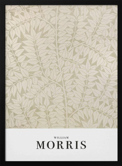 A framed art print by William Morris featuring a dense, repeating pattern of stylized leaves and branches in cream and light sage green. A white border at the bottom displays 'WILLIAM MORRIS' in a black serif font. Artwork