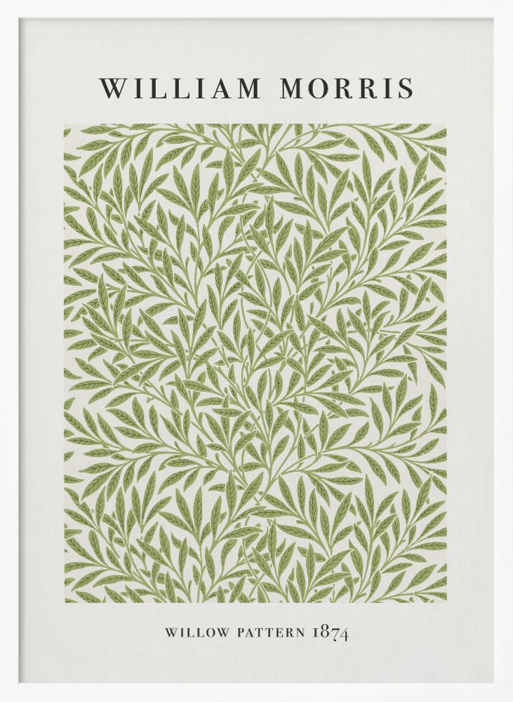 A framed art print of William Morris's 'Willow Pattern 1874'. The print features an intricate, repeating pattern of green willow branches and leaves on an off-white background, with the artist's name and pattern title in black text above and below the design. Print