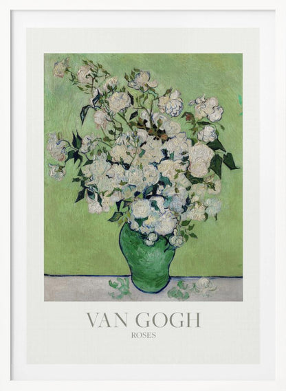 A framed art print of Vincent van Gogh's painting 'Roses'. It features a lush bouquet of white roses with green leaves in a green vase, set against a light green background. The impressionist style is evident in the thick, visible brushstrokes. The print has a white mat with the text 'VAN GOGH' and 'ROSES' at the bottom. Wall Art