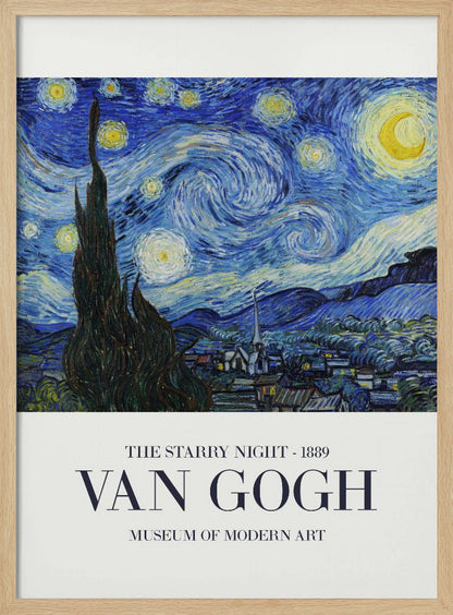 A framed art print of Vincent van Gogh's 'The Starry Night' from 1889. The painting depicts a dramatic, swirling night sky in deep blues and yellows, with a bright crescent moon and glowing stars. A large, dark cypress tree stands in the foreground, reaching towards the sky, with a peaceful village nestled in the hills below. The poster has a white border at the bottom with the text 'THE STARRY NIGHT - 1889', 'VAN GOGH', and 'MUSEUM OF MODERN ART'. Wall Art