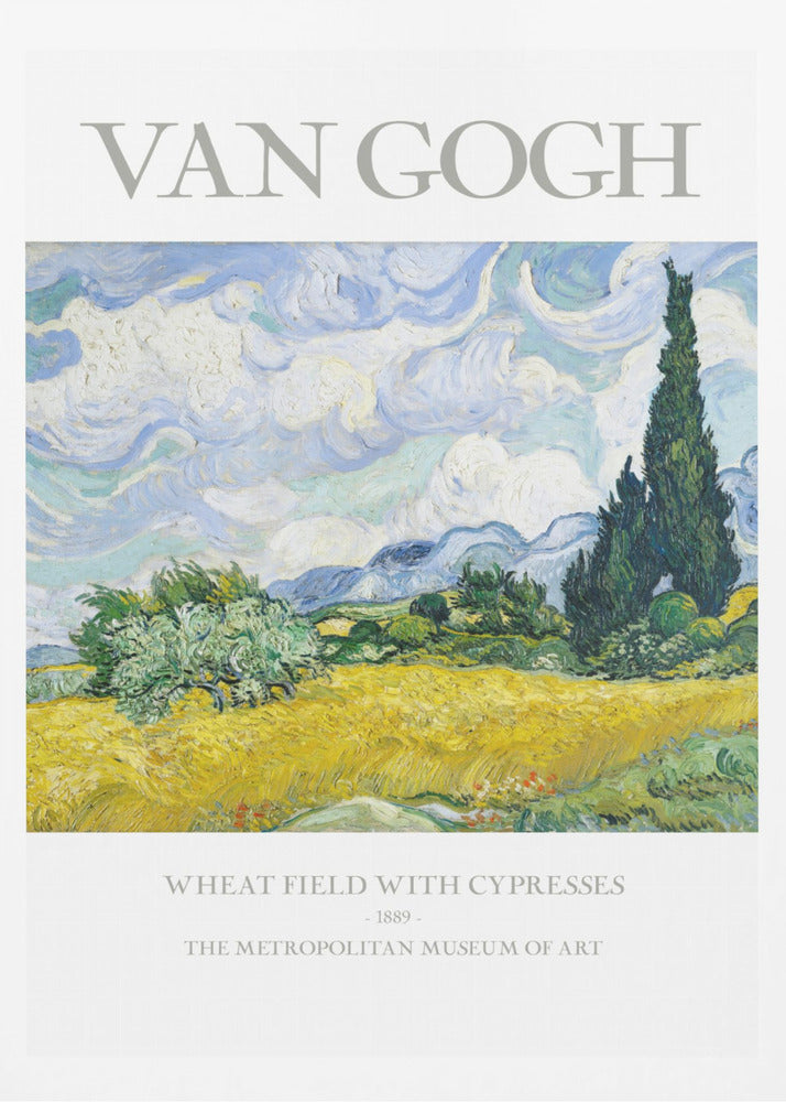 A framed museum poster of Vincent van Gogh's 'Wheat Field with Cypresses.' The impressionist painting depicts a golden wheat field under a swirling blue sky, with dark green cypress trees to the right and distant blue mountains. Decor