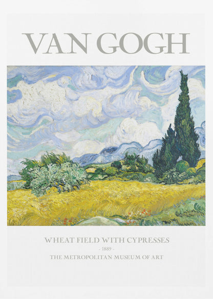 A framed museum poster of Vincent van Gogh's 'Wheat Field with Cypresses.' The impressionist painting depicts a golden wheat field under a swirling blue sky, with dark green cypress trees to the right and distant blue mountains. Decor